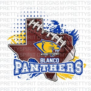 May include: A brown football shaped like the state of Texas with a blue and yellow panther mascot and the words "My Pretty Spirit" and "Blanco Panthers" in blue and white text.