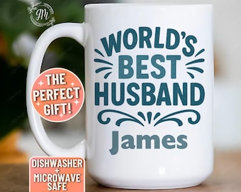 World's Best Husband Mug, World's Best Husband Coffee Mug Husband Birthday Gift from Wife World's Best Husband Gift Worlds Best Husband Cup