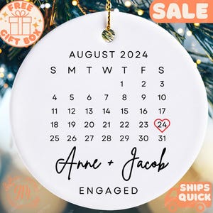 Personalized Engaged Calendar Ornament Engagement Gift Keepsake Engagement Date Ornament Heart Calendar Our First Christmas New Fiance Gift