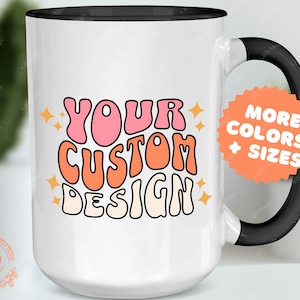 Custom Photo Coffee Mug: Personalized Text Gift, Custom Design on Cup