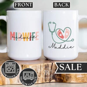 Midwife Mug, Custom Midwife Mug Gift for Midwifery Gift Student Midwifery Mug Labor and Delivery Gift for Midwife Mug Midwife Graduation
