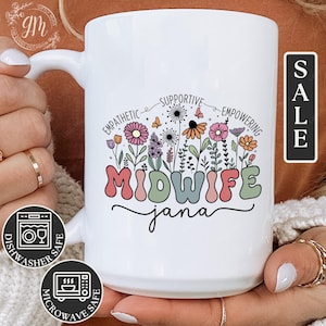 Midwife Mug, Custom Midwife Coffee Mug for Midwife Gifts Personalized Midwife Thank You Gifts Midwifery Week Gifts Midwife Students Gifts
