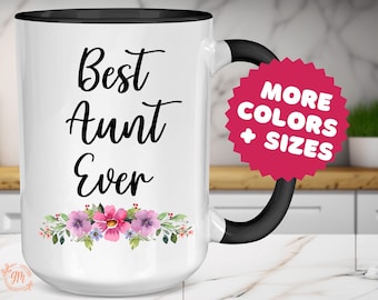 Best Aunt Ever Mug, Aunt Mug, New Aunt Mug, Future Aunt Gift, New Aunt Gifts, Aunt Coffee Cup, Gift for Aunt from Niece, Aunt Birthday Gift