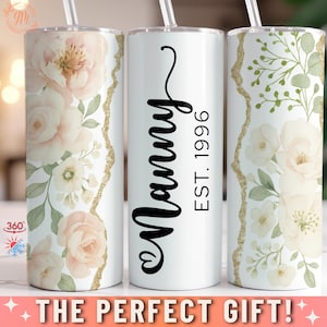 Personalized Nanny Tumbler for Mother&#39;s Day Gift for Grandma, New Nanny Gift for Mothers Day Floral Grandma Tumbler Cup Established Year Cup