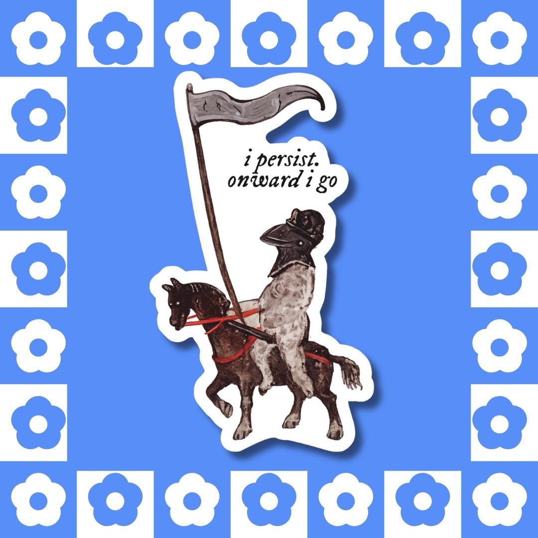 I Persist Medieval Knight - Vinyl Sticker, Meme, Motivation - Etsy