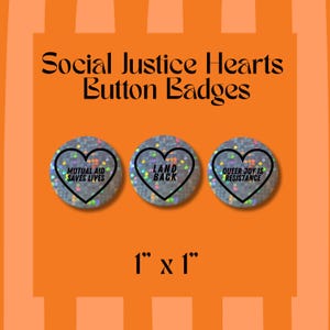 Insignias de botón con forma de corazón de justicia social: pines activistas holográficos con brillantina (1")