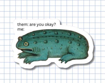 Okay Frog Sticker – Funny Medieval Marginalia Meme, Art History Gift
