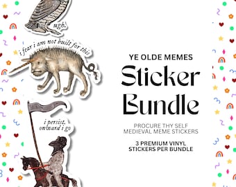 Ye Olde Memes Sticker Bundle – 3 Pack Medieval Meme Sticker Set