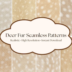 Op de afbeelding: Een digitale afbeelding met naadloze patronen van hertenbont in verschillende tinten beige en bruin, met witte vlekken. De afbeelding bevat de tekst "Deer Fur Seamless Patterns" en de woorden "Realistic, High Resolution, Instant Download".