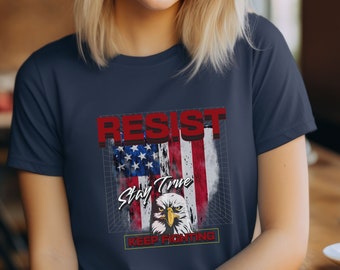 Patriotic USA Eagle Shirt, American Flag Tshirt, Resist Apparel, Stay True Red White and Blue, God Bless America, Defend Your Country