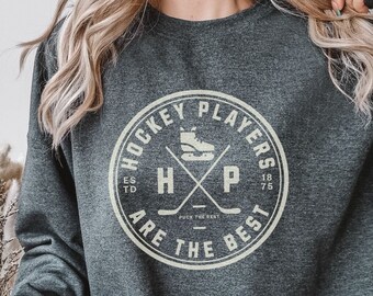 Funny Hockey Sweatshirt: Hockey Player Gift, Game Day Crewneck
