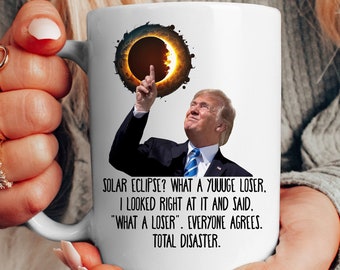 Funny Trump Solar Eclipse Mug - 15oz Ceramic Gift