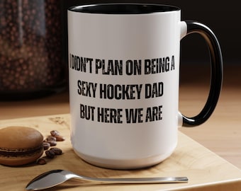 Taza de hockey sexy para papá, taza de hockey divertida, regalo de hockey para él, taza de hockey de 15 oz.