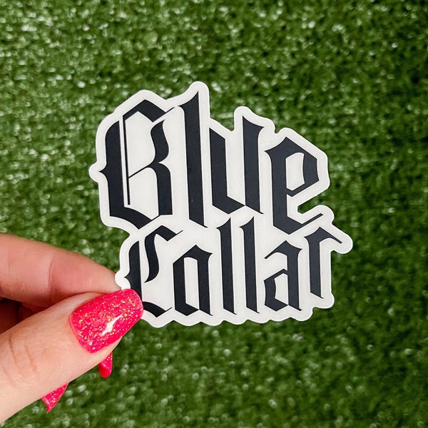 Blue Collar Sticker - Gothic Style