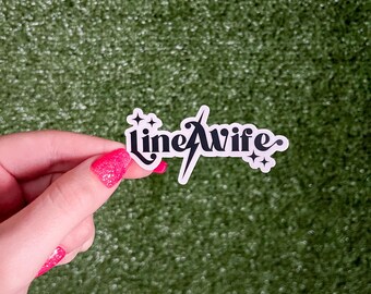 Line Wife Sticker | Weatherproof Matte Vinyl Decal