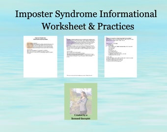 Imposter Syndrome Informational Worksheet and Practices