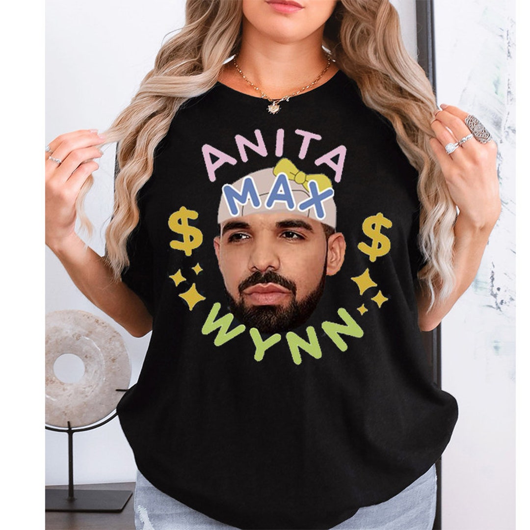 Anita Max Wynn Shirt, Anita Max Wynn Meme Shirt, Anita Max Wynn Hat ...