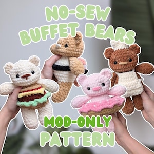 PATTERN: MOD-ONLY No-Sew Buffet Bears! (includes the sushi, chef, burger and donut mods)