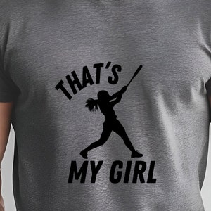 That&#39;s My Girl Softball Svg Softball Png Proud Softball Mom Svg Proud Softball Dad Svg Proud Mom Shirt Svg Proud Dad Shirt Png Sublimation