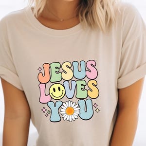 Jesus Loves You Retro Sublimation Jesus Loves You Svg Vintage Jesus Loves You Png Trendy Retro Christian Shirt Svg Religious Svg Faith Png