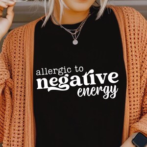 Antisocial Svg Sarcastic Quote Svg Sarcasm Svg Self Love Svg Allergic To Negative Energy Svg Png Self Care Png Antisocial Quotes Svg