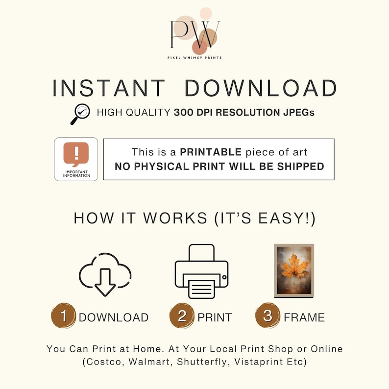 May include: Instant download graphic for a printable piece of art. The graphic shows a cloud with a download arrow, a printer, and a picture frame. The text says "This is a printable piece of art. No physical print will be shipped."