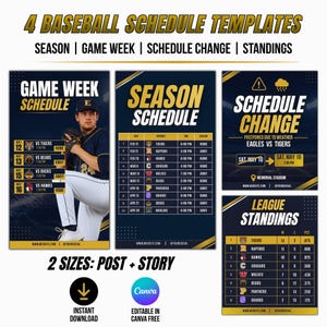 May include: Four baseball schedule templates featuring dark blue and gold designs. Includes layouts for game week, season schedule, schedule change, and league standings. Text includes 4 BASEBALL SCHEDULE TEMPLATES, GAME WEEK SCHEDULE, SEASON SCHEDULE, SCHEDULE CHANGE, and LEAGUE STANDINGS.