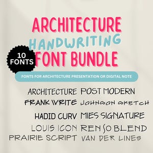 Op de afbeelding: Een grafisch ontwerpbeeld met de tekst "ARCHITECTURE HANDWRITING FONT BUNDLE" in roze en blauwe letters. De tekst "10 FONTS" staat in een cirkel met een zwarte achtergrond. Onder de tekst staan 10 lettertypen in zwarte tekst.