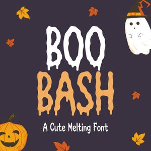Può includere: Una grafica viola scuro con il testo bianco BOO e il testo arancione BASH in un carattere colante. Sotto, il testo A Cute Melting Font appare in bianco. Un fantasma bianco con un cappello da strega, una zucca e foglie arancioni.