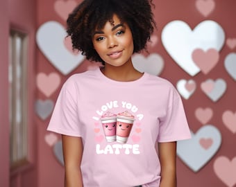 I Love You A Latte-T-shirt: Valentine's Day Coffee Lover-T-shirt