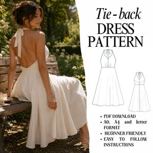 Könnte beinhalten: Ein Schnittmuster für ein Kleid mit Bindeband am Rücken, das ein weißes Neckholder-Kleid mit offenem Rücken und ausgestelltem Rock zeigt. Der Text lautet: Tie-back DRESS PATTERN, PDF DOWNLOAD, A0, A4 and letter FORMAT, BEGINNER FRIENDLY, EASY TO FOLLOW INSTRUCTIONS.