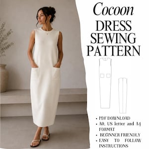 Può includere: Un abito midi senza maniche color crema con due tasche frontali applicate. Il testo recita Cocoon DRESS SEWING PATTERN. Include un disegno al tratto dell'abito, PDF DOWNLOAD, A0, US letter and A4 FORMAT, BEGINNER FRIENDLY, EASY TO FOLLOW INSTRUCTIONS.