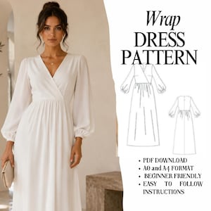 Op de afbeelding: Een vrouw in een witte wikkeljurk met lange mouwen en een V-hals. De afbeelding bevat een patroon van een jurk met de tekst "Wrap Dress Pattern". Extra tekst geeft aan dat het een PDF-download is, A0- en A4-formaat, beginnersvriendelijk en gemakkelijk te volgen.