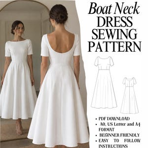 May include: A white boat neck dress sewing pattern featuring a midi-length skirt, short sleeves, and a deep scoop back. The image includes text reading Boat Neck DRESS SEWING PATTERN, PDF DOWNLOAD, A0, US Letter and A4 FORMAT, BEGINNER FRIENDLY.