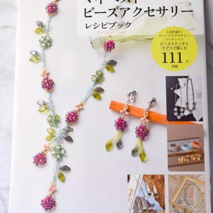 Beaded jewelry book, beaded flower pattern book, Japanese, My Best Beads Accessories craft book, Xmas gift for jewelry makers, women