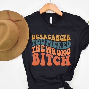 Dear Stroke, You Picked The Wrong Bitch Shirt, Cancer Awareness Shirt, Breast Cancer Support, Tumor Awareness Shirt, Health is Wealth