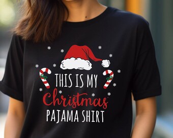 This is My Christmas Pajama Shirt | Gifts for Family - Christmas Shirt - Dad Christmas Gifts - Xmas T-Shirt - Holiday Gift - Pajama Tshirt