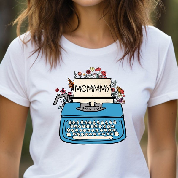 Floral Typewriter T-Shirt, Mommmy  Writing Typewriter, Mommy Shirt, Writer Gift, Poet Top, Book Shirt, Gardener mommy Shirt
