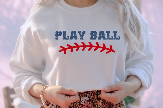 Play Ball Sweatshirt, Play Ball Shirt Women, Baseball Game Day Crewneck, Tball Mom Sweatshirt, Baseball Mom Shirt, Baseball Mom Gift