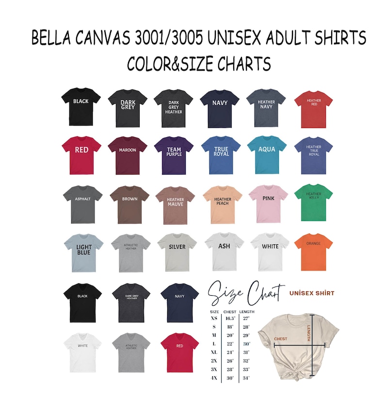 May include: Color and size chart for Bella Canvas 3001/3005 unisex adult t-shirts. The chart shows 24 different color options for the shirts, including black, red, navy, white, and various shades of heather. The chart also includes a size chart with measurements for chest and length in inches.