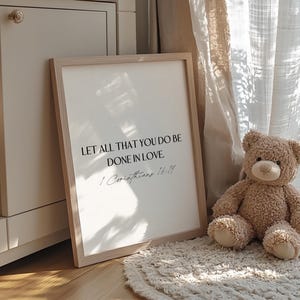 Scripture children room decor, 1 Corinthians 16:14, Minimalist Bible verse nursery wall art, Digital print, Let all you do be done in love