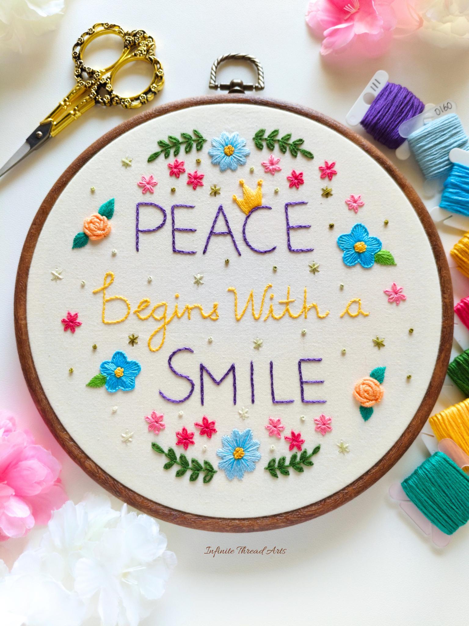 Peace Begins With A Smile Embroidery Pattern: Beginner DIY (PDF