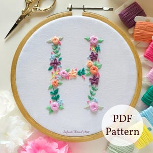 Floral Letter &#39;H&#39; Embroidery PDF Pattern, Initial Hand Embroidery Pattern, DIY Crafts, Digital Download Letter Patterns, Alphabet Embroidery