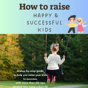 Parenting E-book: Raise Happy, Successful Children (PDF)