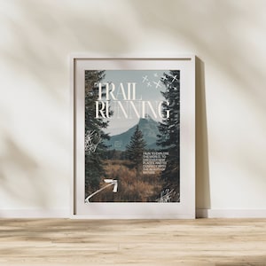 High-quality trail running poster - Inspirational quote - Perfect decoration for trail runners and outdoor athletes