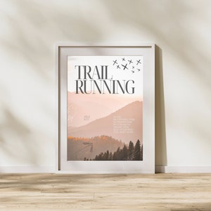 High-quality trail running poster - Inspirational quote - Perfect decoration for trail runners and outdoor athletes