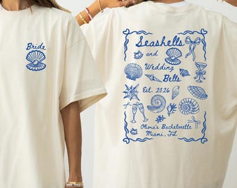 Seashells Wedding Bells Bachelorette Shirt, Custom Comfort Colors Bach or Bride T-Shirt, Coastal Bridal  Beach Party Tee