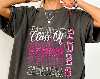 Class of 2028 Shirt, Comfort Colors Senior Graduation Tee, Back to School Tshirt