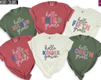 Hello Grade Teacher Shirt: Custom Comfort Colors, Back to School