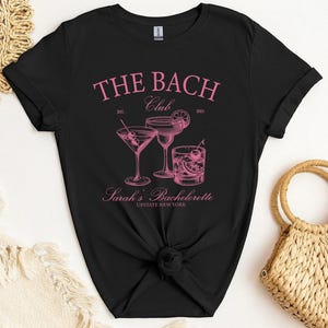 Custom Location Bachelorette Shirt, Personalized Bride Shirt, Bridal Party Shirt, The Bach Club Shirt, Cocktail Social Club, Bridesmaid Tee